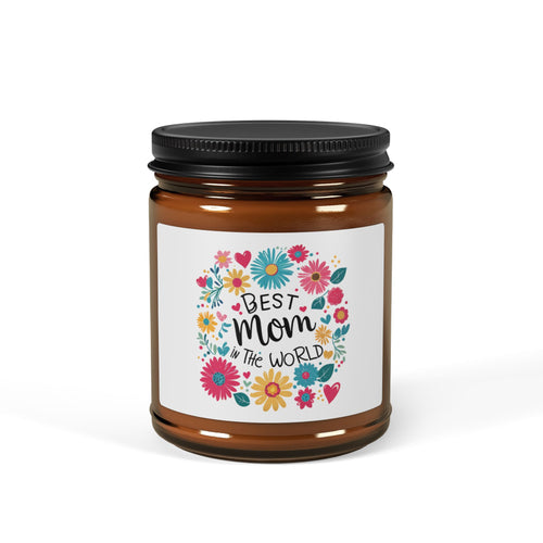Best Mom In the World- Soy Candle