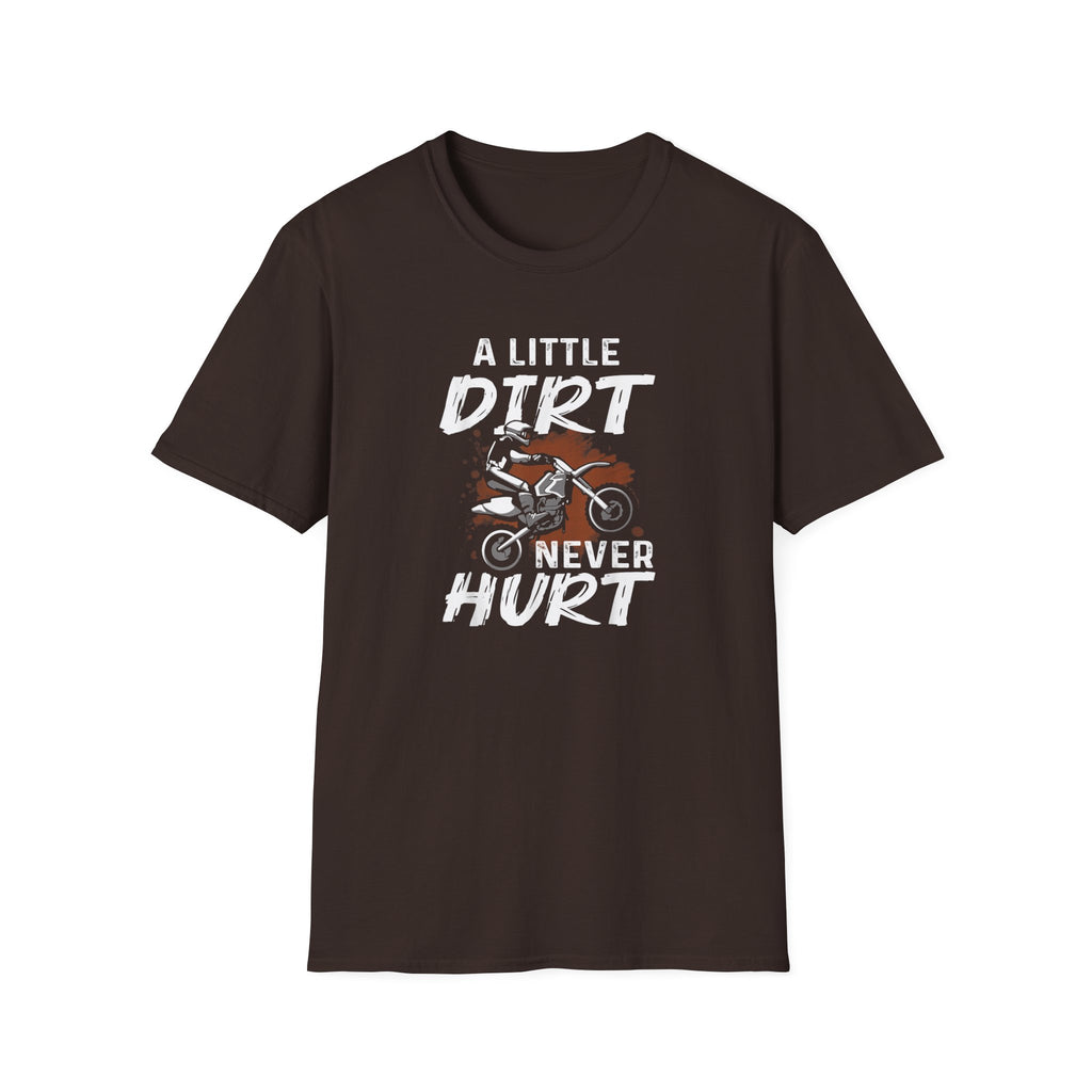 A Little Dirt Never Hurt Tee