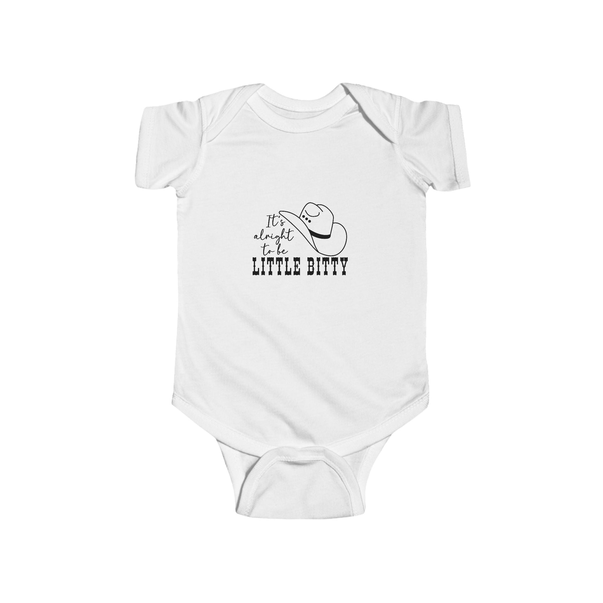 It's Alright To Little Bitty- Infant bodysuit