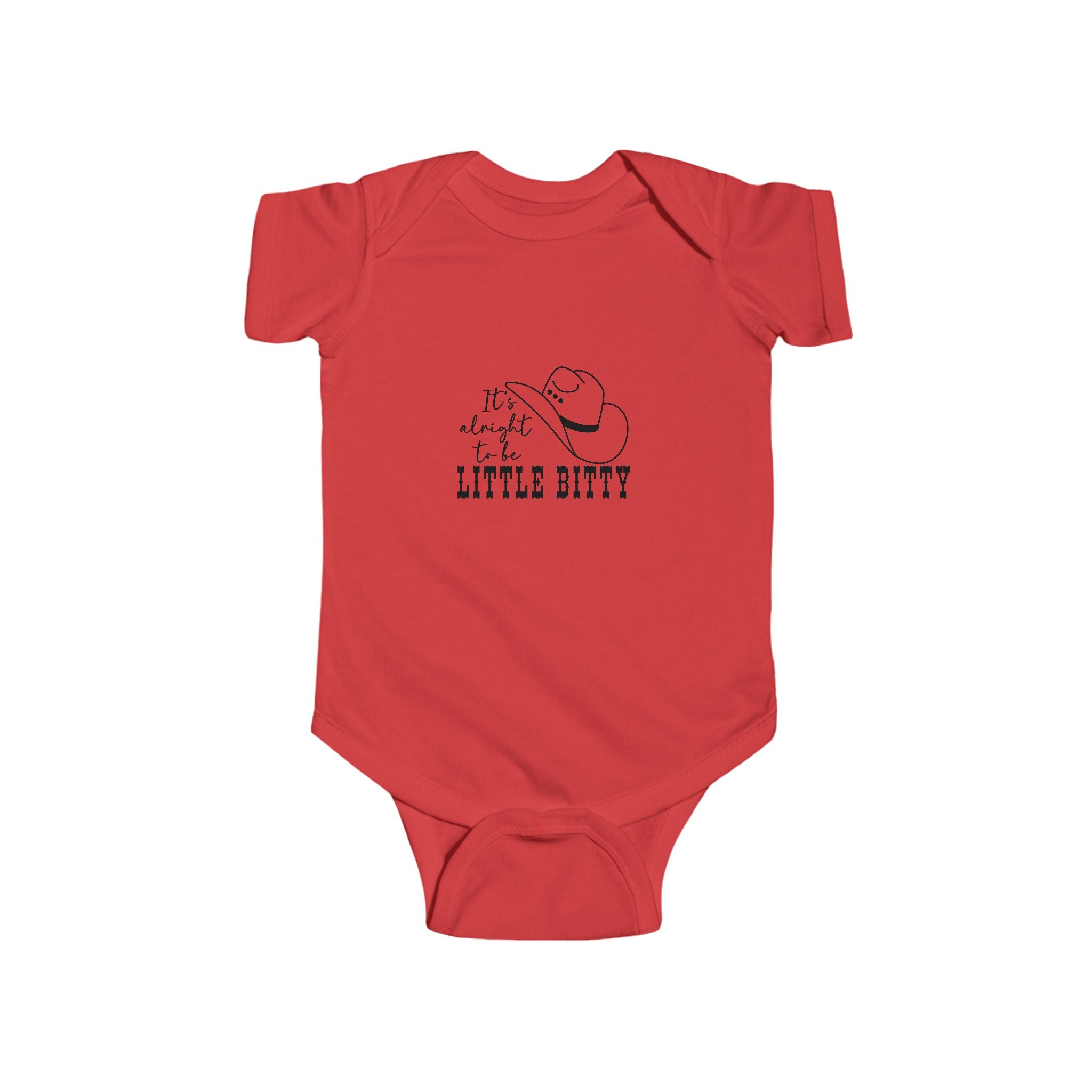It's Alright To Little Bitty- Infant bodysuit