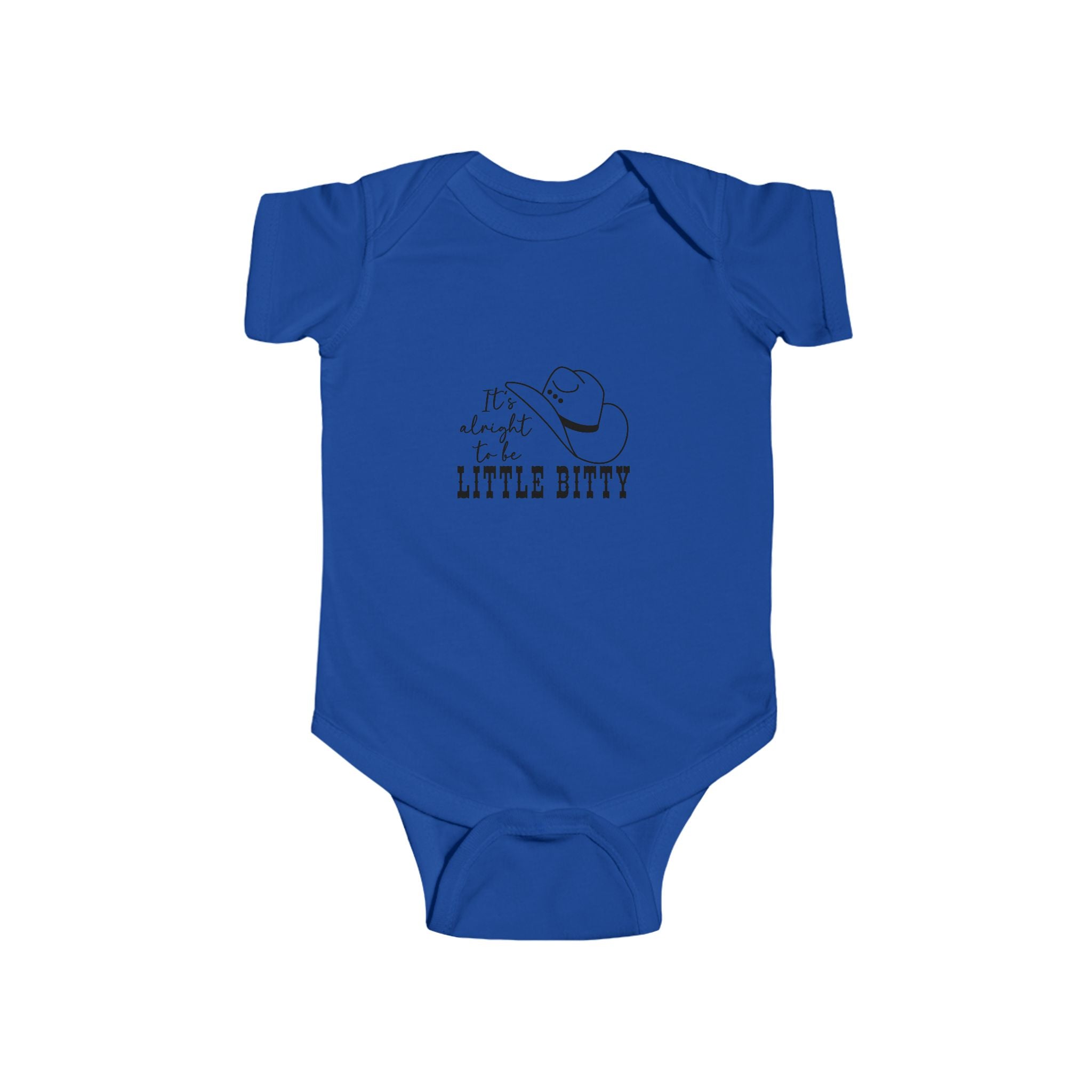 It's Alright To Little Bitty- Infant bodysuit
