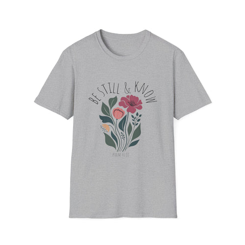Be Still & Know Floral T-Shirt