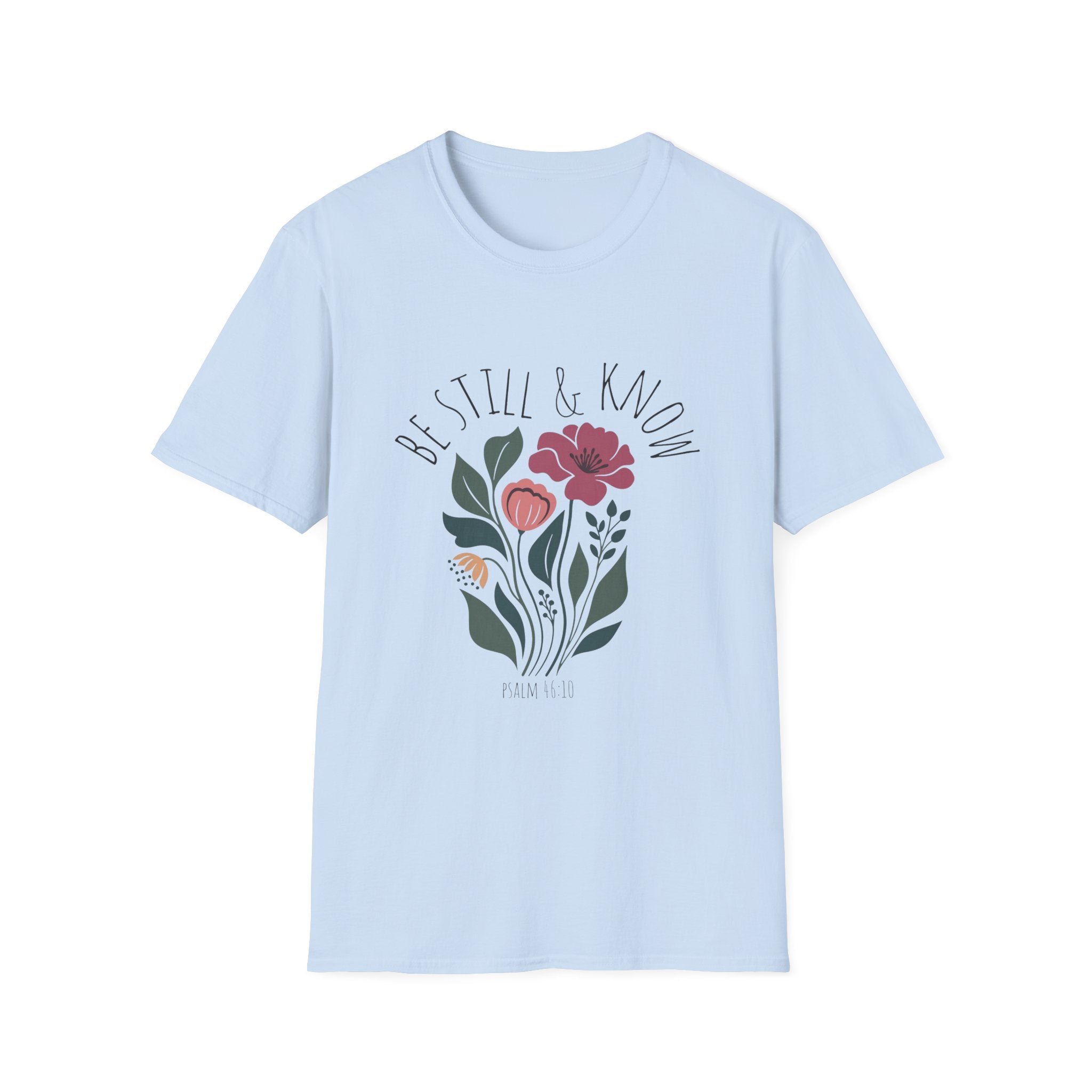 Be Still & Know Floral T-Shirt