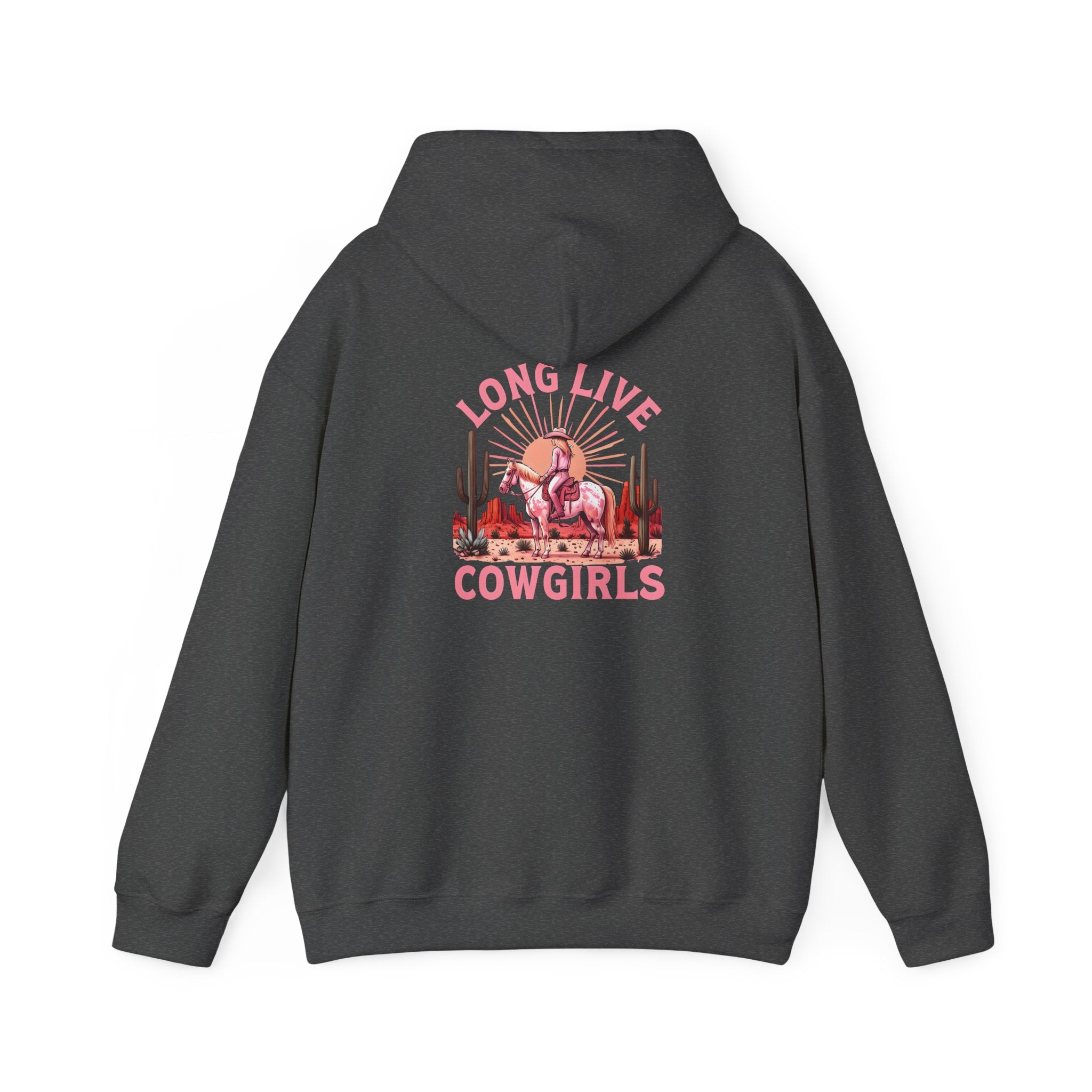 Long Live Cowgirls Hoodie
