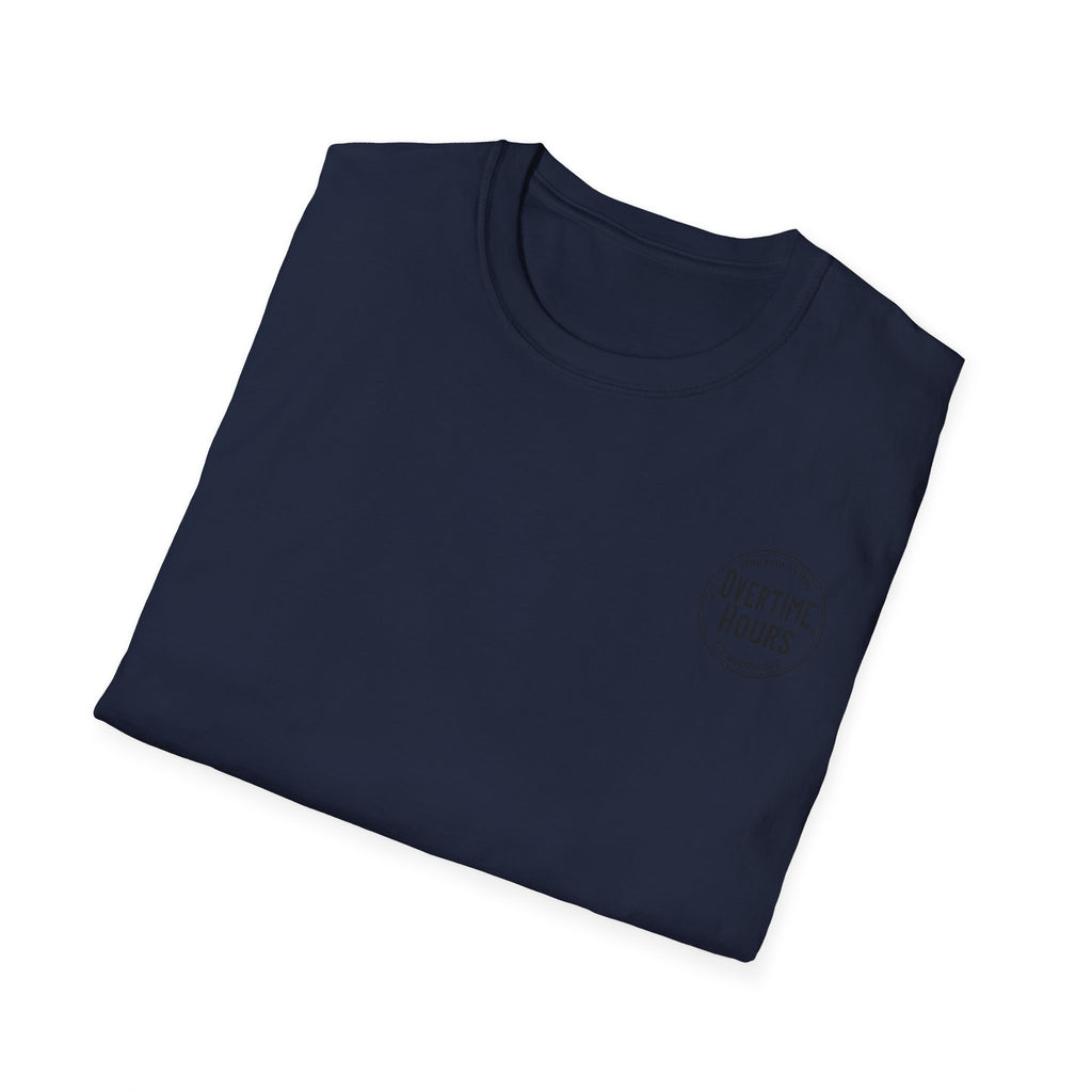 Overtime Hours T-Shirt