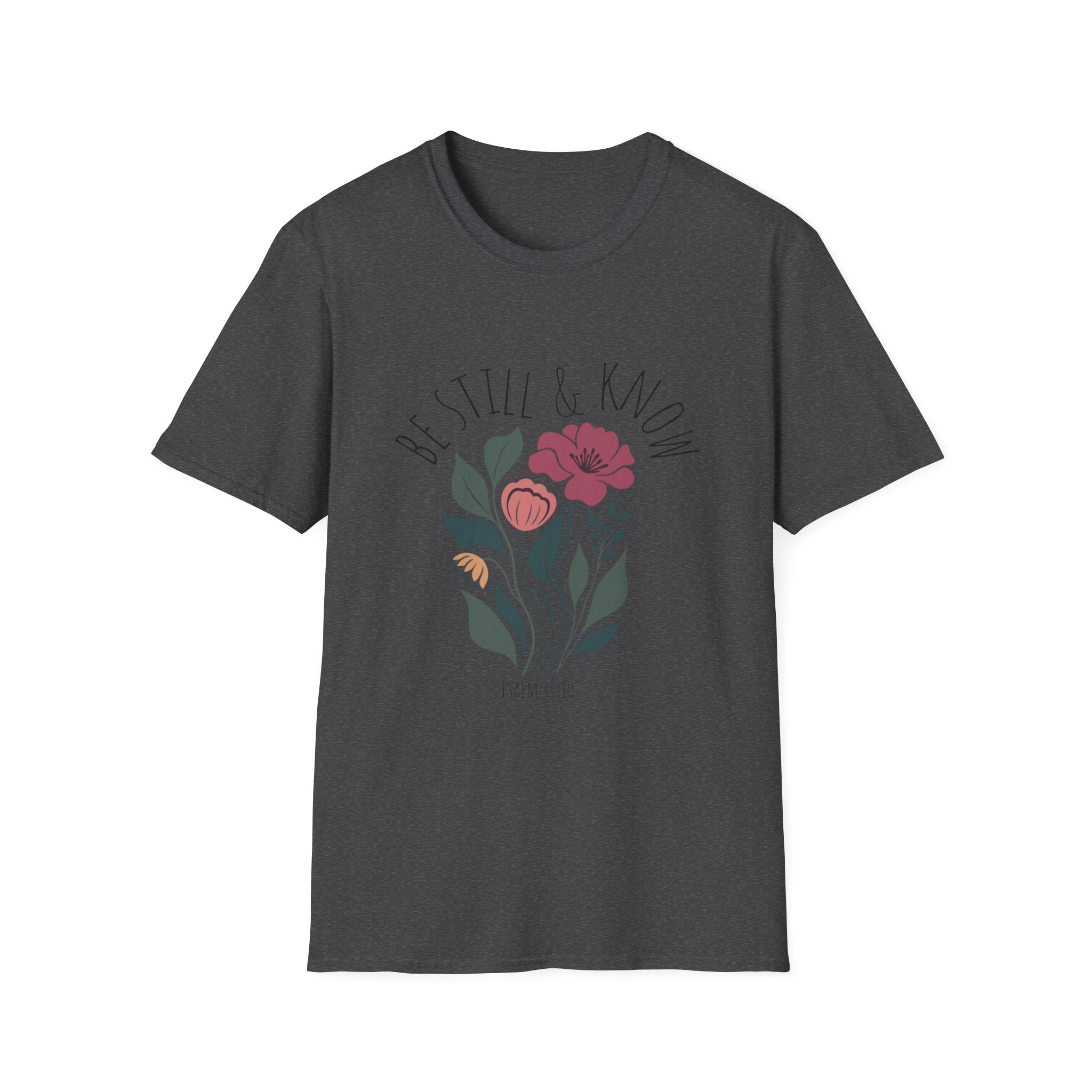 Be Still & Know Floral T-Shirt
