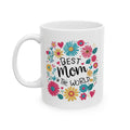 Best Mom Ceramic Mug