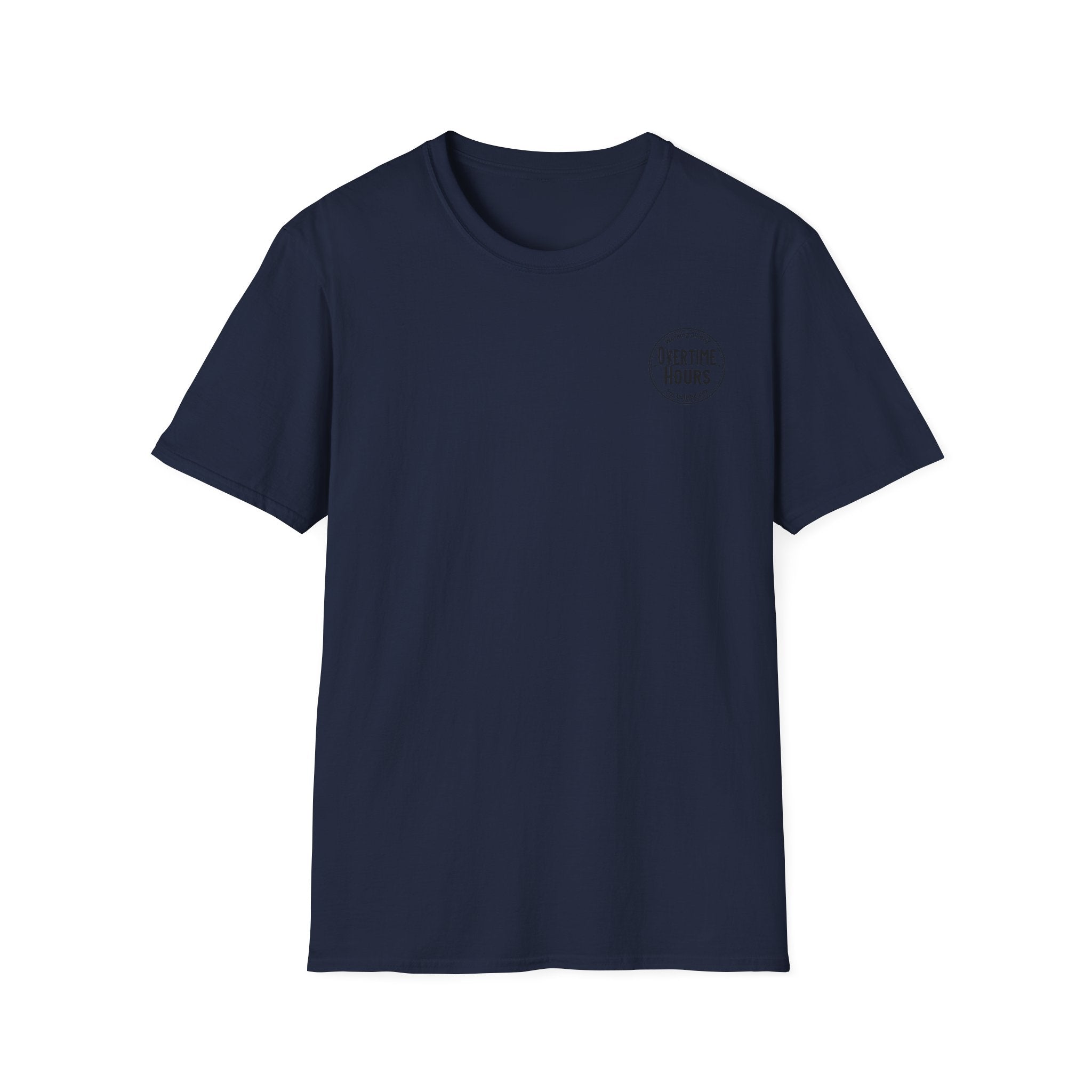 Overtime Hours T-Shirt