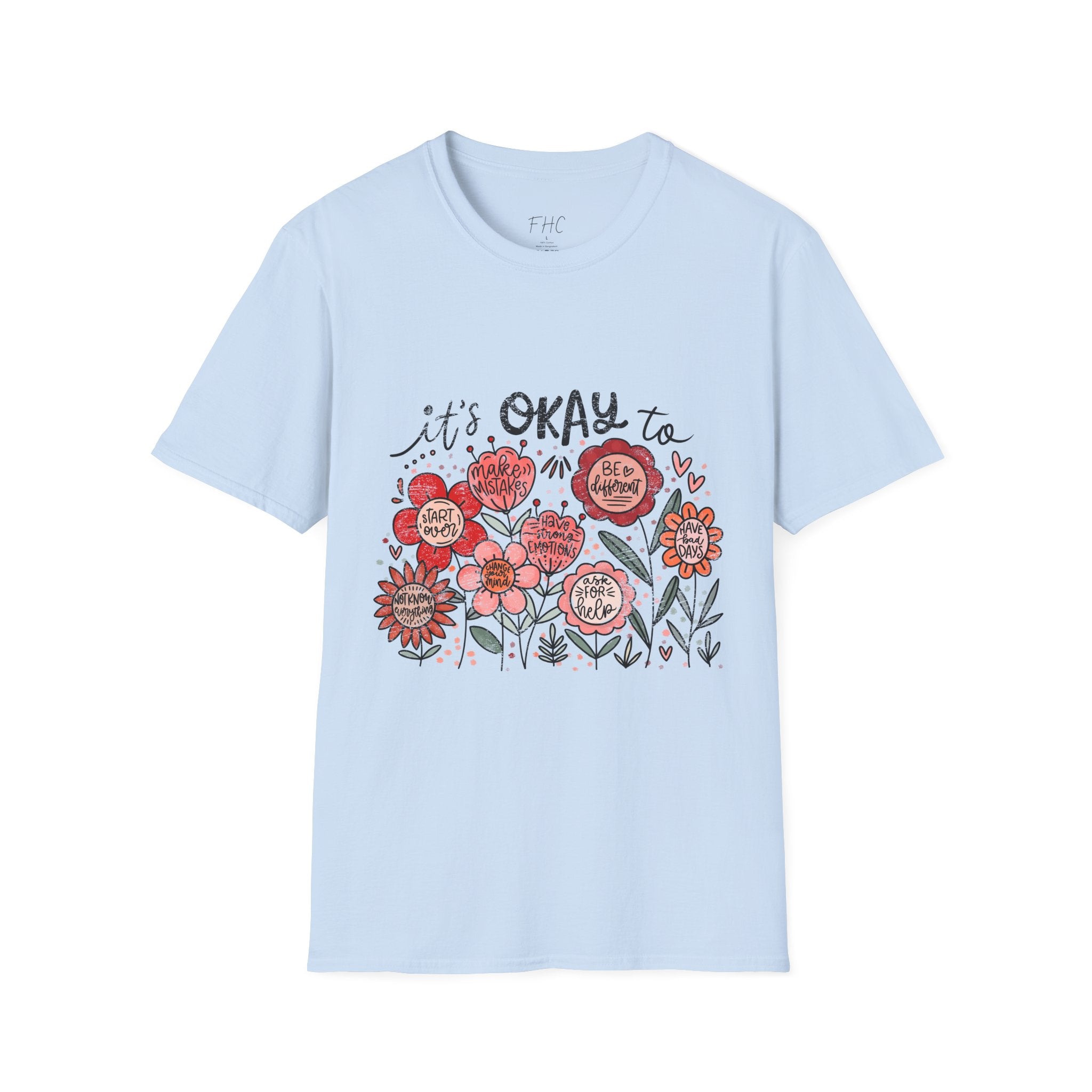 It's Okay Floral T-Shirt