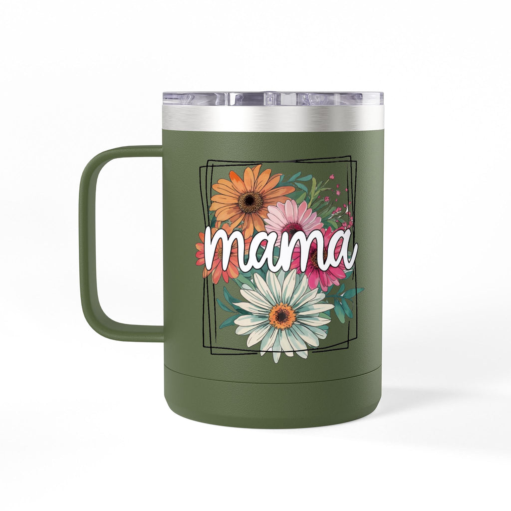 Mama- Coffee Mug Tumbler