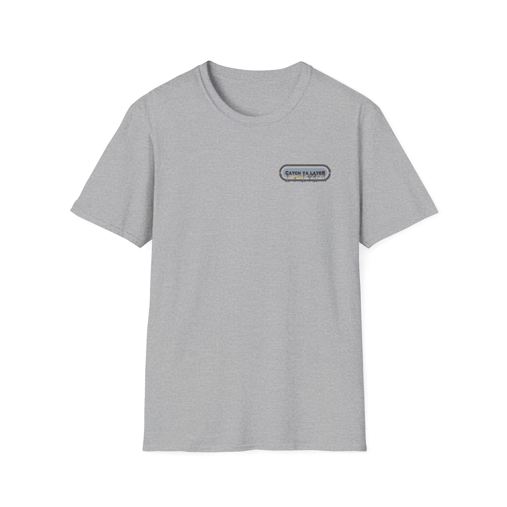 Catch Ya Later T-Shirt