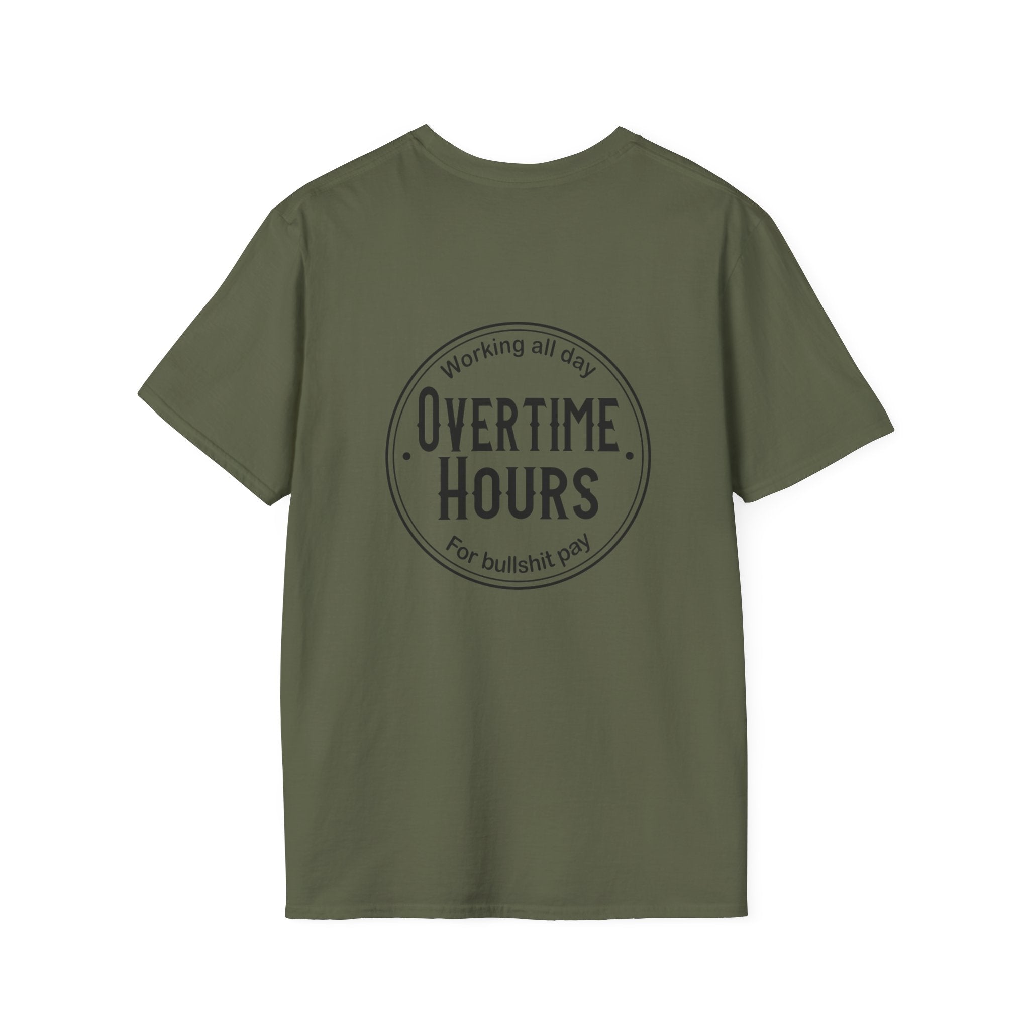 Overtime Hours T-Shirt