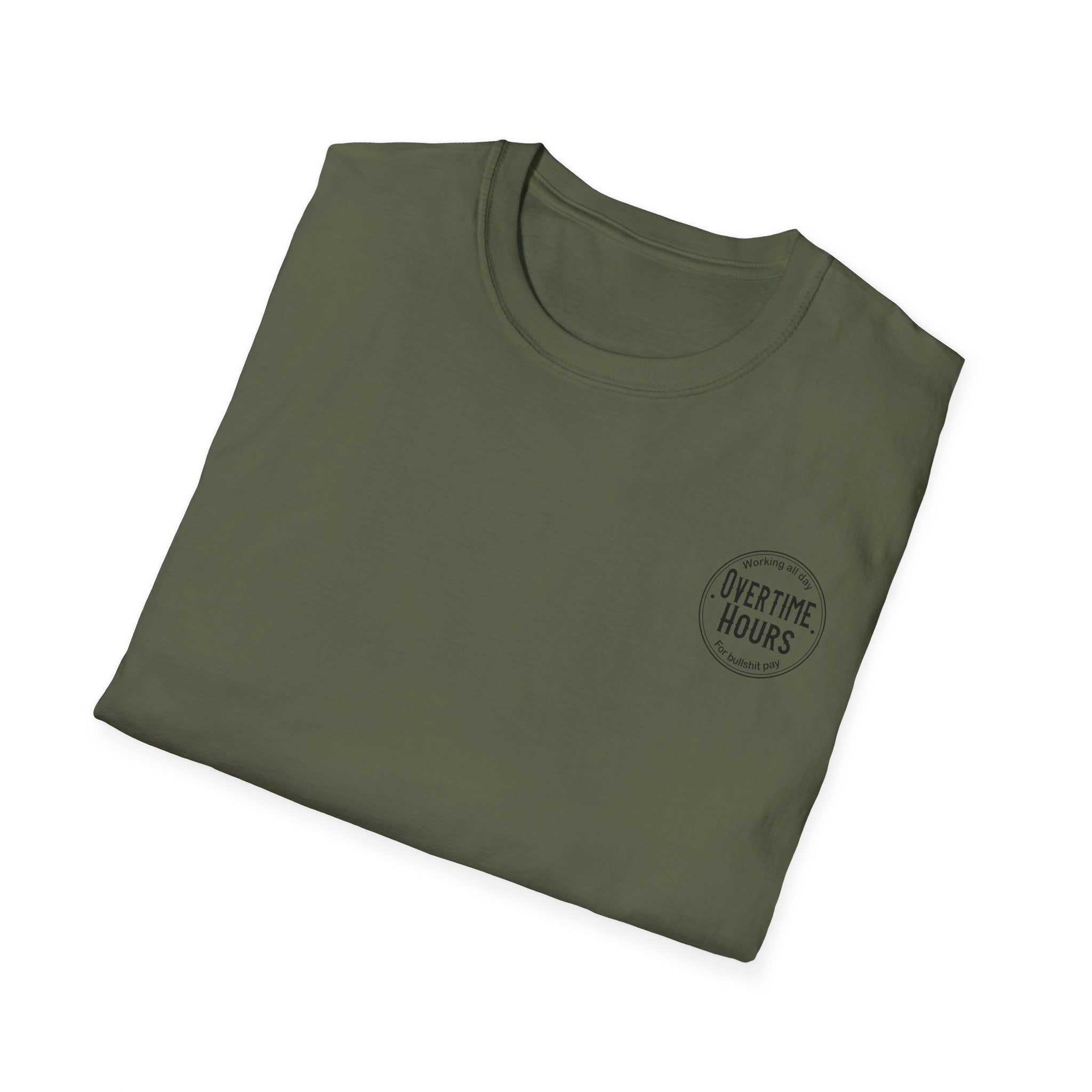 Overtime Hours T-Shirt