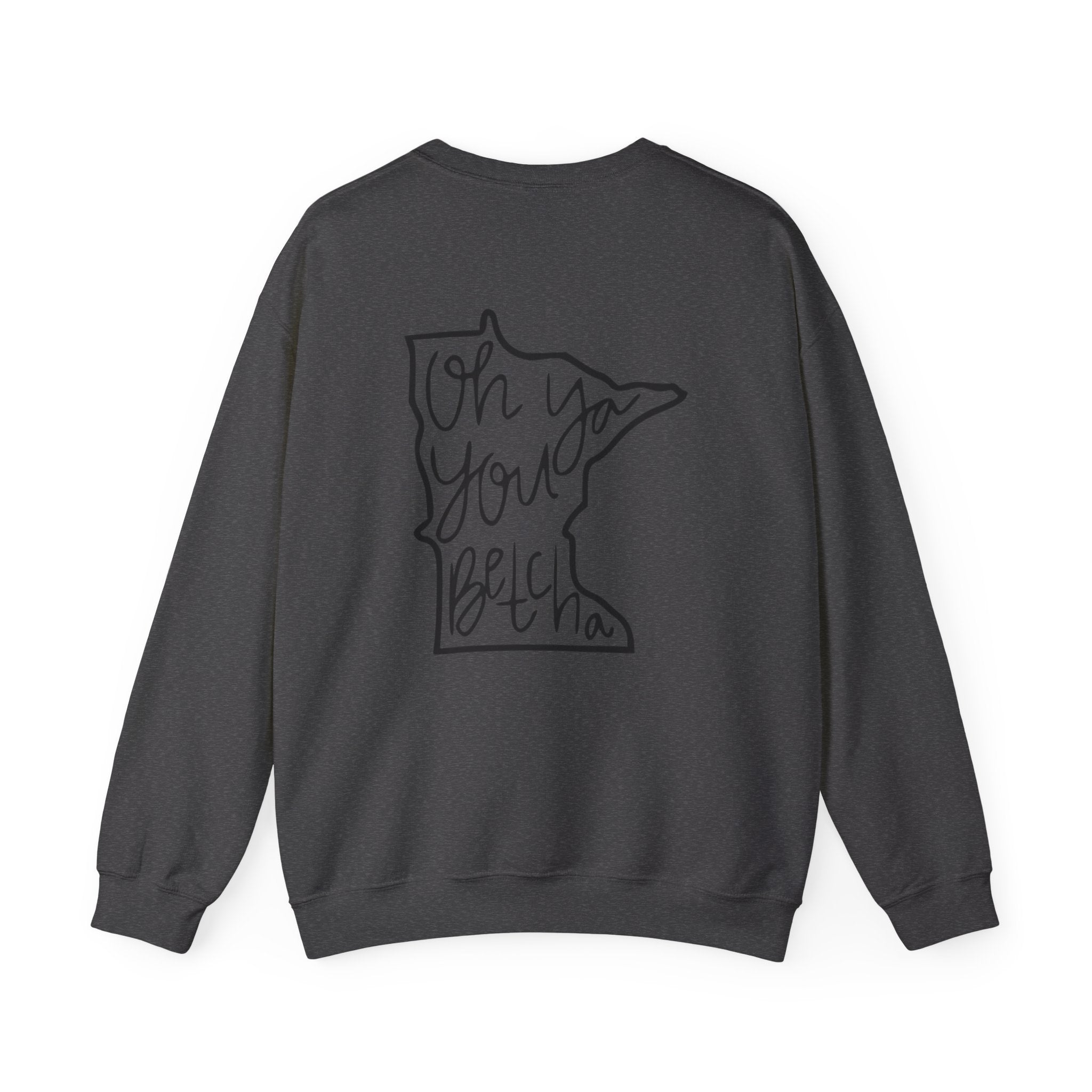 Minnesota 'Oh Ya You Betcha' Outline Crewneck