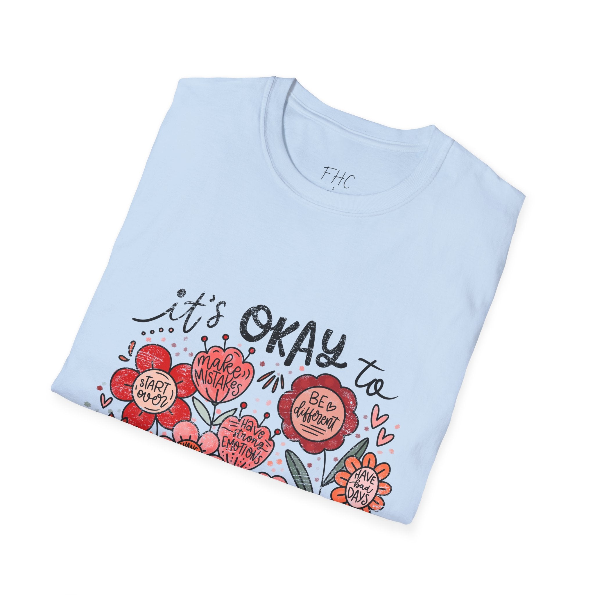 It's Okay Floral T-Shirt