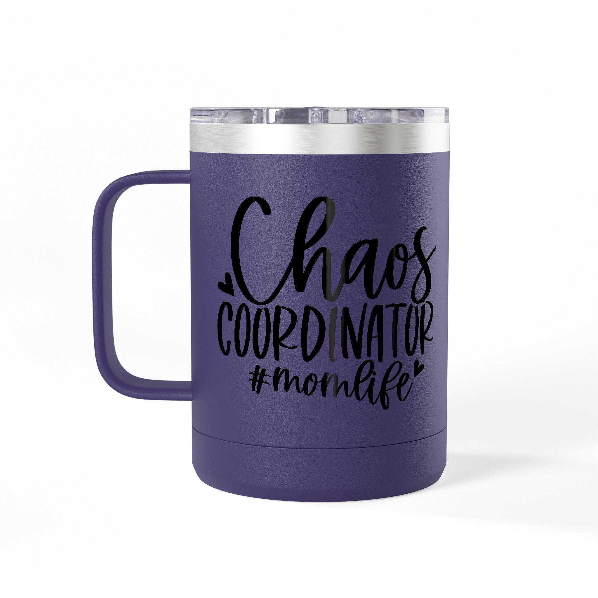 "Chaos Coordinator"- Coffee Mug Tumbler