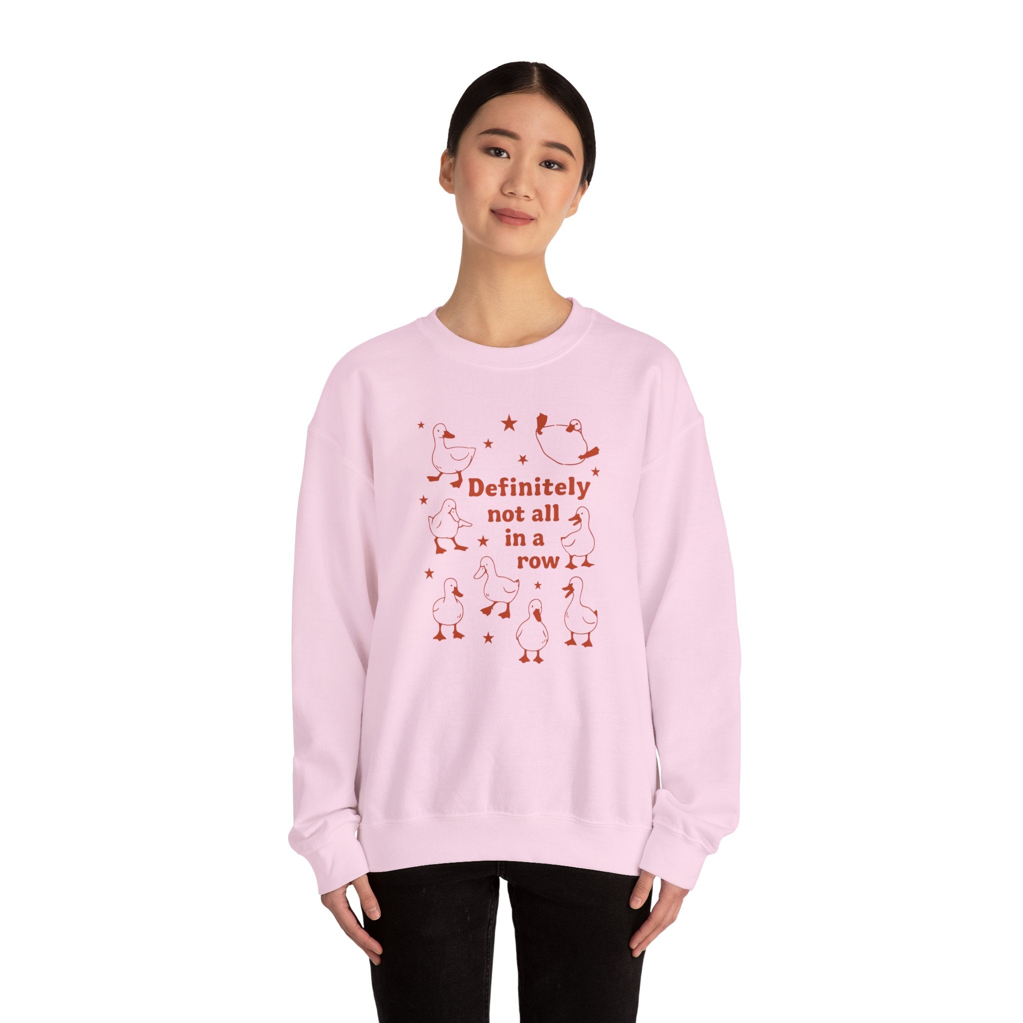 "Definitely Not All in a Row" Duck Crewneck